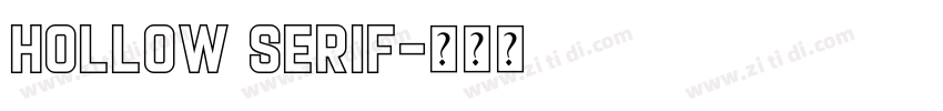 Hollow Serif字体转换